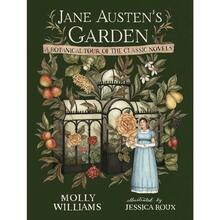 Jane Austen's Garden: A Botanical Tour Of The Classic Novels - Default - View 1
