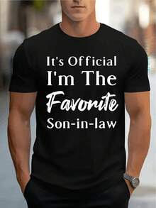 ITS OFFICAL I AM THE FAVORITE SON IN LAW Men TShirt Comfortable Crew Neck Casual Cotton ShortSleeves Soft Breathable Top Menswear Tshirt Summer Spring Streetwear Cotton Fabric Letter Print - Black - View 2