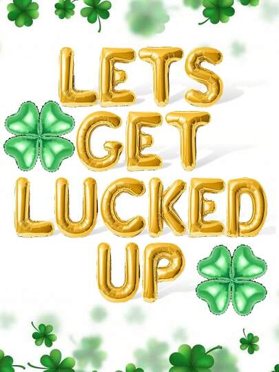 23pcs/Set St. Patrick's Day Happy Balloon Set, Includes "Let's Get Lucked Up" Balloon Banner And 10-Inch Heart Foil Balloons, Bring Good Luck, For St. Patrick's Day Party, Clover Party Decor, Lucky Theme Party Indoor And Outdoor Decorations