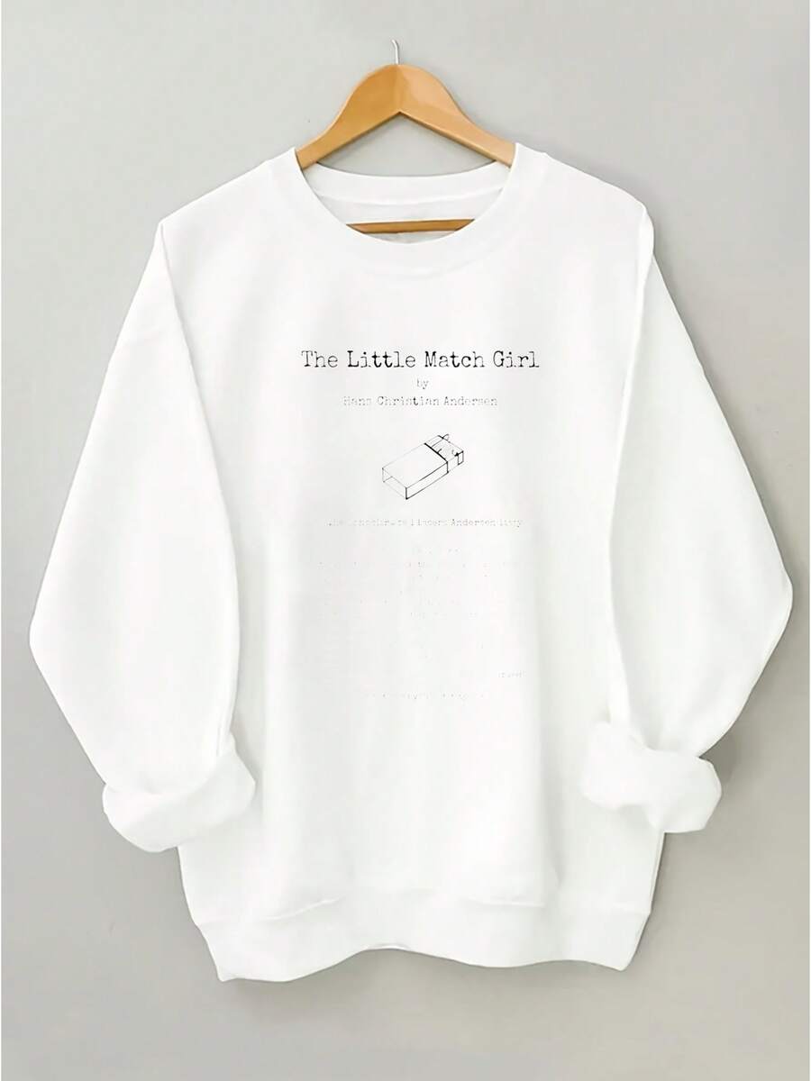 Sweatshirts For Women Plus Size - Andersen's Little Matchstick Man Matchbox| Comfortable And Soft Women's Hoodie, Round Neck, Long Sleeve, Slogan Pattern, Casual Style, Suitable For All Seasons Loose And Comfortable Pullover - trắng - Xem 1