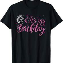 It's My Birthday Wo, N, And Girls T-Shirt - White - View 1