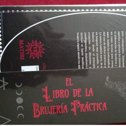 LIBRO DE BRUJERÍA PRÁCTICA (Comprendido de hechizos, rituales y conocimientos ocultos de Pamela Ball.