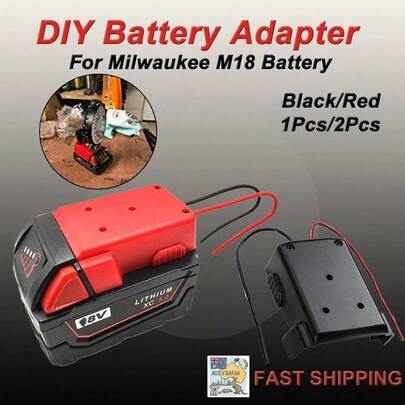 DIY For Milwaukee M18 XC 18V DIY Project Battery Adapter/BASE Power 2 Wirings AU