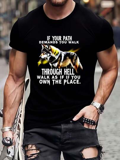 Men's Motivational Wolf Graphic T-Shirt - "If Your Path Demands You Walk Through Hell" Bold Workout & Casual Tee - Lightweight Breathable Black Shirt For Gym, Casual Attire - Plus Size Available - Machine Washable, Gym Apparel, Motivational Quote Tee, Comfortable Fit, Fitness Clothing, Short Sleeve Top, Durable Construction, Round Neck Top, Gym Enthusiasts, PLUS SIZE