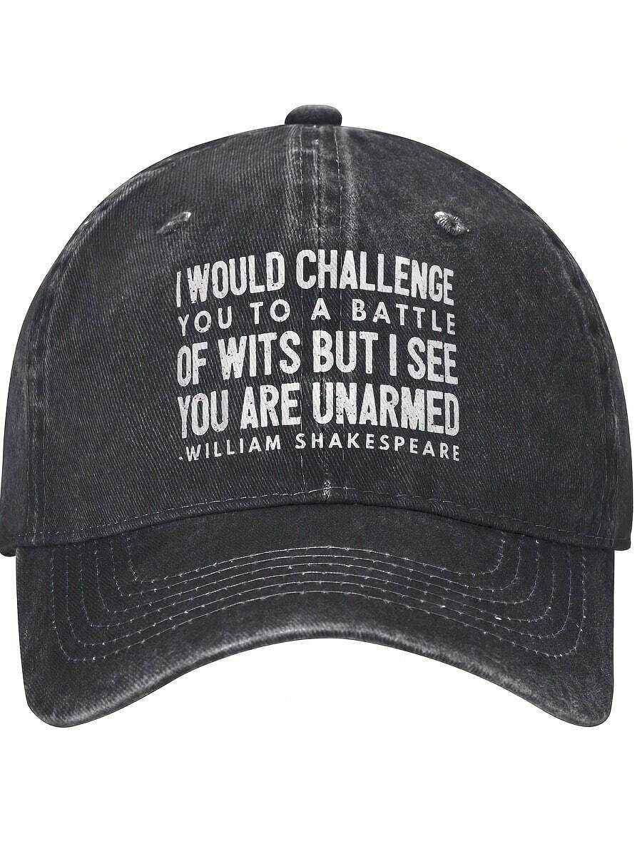 I Would Challenge You To A Battle Of Wits Prints Unisex Baseball Cap Outdoor - Color 2 - View 1