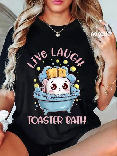 100% Algodón Unisex Live Laugh Toaster Bath Camiseta de Humor Mental Sarcastico para Mujeres Top Casual GTHX