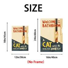 1pc Funny Cat Bathroom Wall Art Poster - "Welcome To The Bathroom, Cats Are Coming" Sign, Modern Minimalist Cat Themed Decor Suitable For Bathroom, Kids Room, Office - Unframed 12x18 Inches Or 16x24 Inches (30x46/40x61 Cm, 2D Flat, Perfect Fit) - Multicolor - View 6