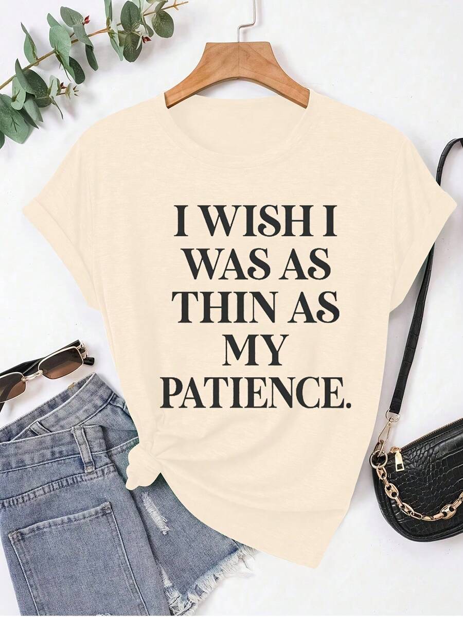 1pcs Women's T-Shirt I Wish I Could Be As Slim As My Patience 180g - Apricot - View 1