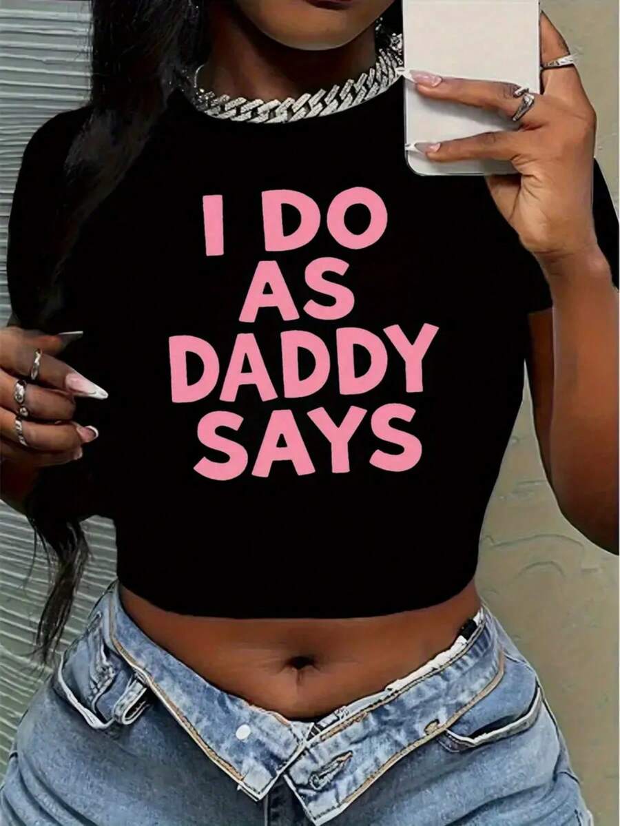 Women'S Funny "I Do As Daddy Says" Cropped T-Shirt - Lightweight Breathable Short Sleeve Top With Pink Lettering, Casual Humorous Statement Tee For Casual Attire & Themed Events, All-Season Comfort Fit (Local Shipping), Women's Short Sleeve Ribbed Crop Tee –, Lightweight & Versatile For Everyday Wear - 黑色 - 查看 1