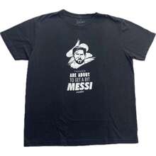 Lionel Messis Shirt, It's About To Get Messis T-Shirt Unisex - màu đen - Xem 1