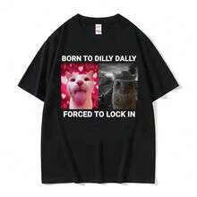 Nacido para dilly dally, obligado a quedarse, meme de gato divertido, ropa de mujer, camisetas de manga corta con cuello redondo y estampado. - Negro - Ver 9