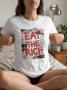 Eat The Rich T-Shirt Anti-Capitalism Protest Graphic Tee Socialist Political Satire Apparel4 - 白色4 - 查看 1
