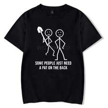 Camisetas casuales de verano, algunas personas solo necesitan un palmadita en la espalda, diseño de ropa, camiseta de moda para hombres - Negro - Ver 1