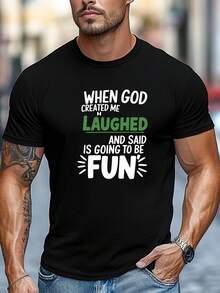 Camiseta gráfica para hombres; Cuando Dios me creó, se rió; Camiseta verde casual de manga corta con cuello redondo de verano con texto blanco y negro. Ajuste Regular. Camisetas Divertidas. Ropa humorística. Diseño Juguetón. Tela no transparente. Camisa de Corte Relajado Camisa de Declaración Algodón suave. Camisa estampada. Amantes del humor - Negro - Ver 1