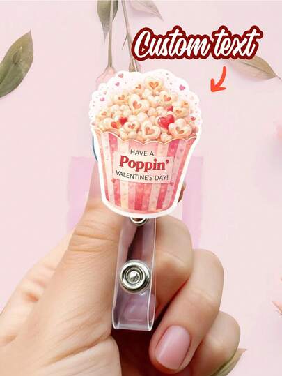 1pc Customized Cute Poppin Valentine Badge Reel, Cute Nurse ID Holder, Funny Holiday Gift For Teachers, Coworkers, Office Staff, Healthcare Workers.Valentine's Day Gift, Personalized Gifts, Customized Valentine's Day Popcorn Badge Scroll
