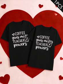 Couple Coffee Teacher Power TShirt Fall, Street Hip-Hop, Breathable, Statement Print - WomenBlack-1PC - View 1
