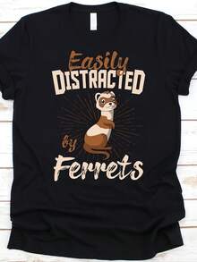 Easily Distracted By Ferrets Shirt, Cute Ferret Design, Ferret Owner, Mustelidae, Gift For Ferrets Lover, Mustela Furo, Ferret Pet T-Shirt - Style 24 - View 1