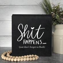 1pc 2D Flat  Happens Funny Rustic Wooden Box Sign - Humorous Bathroom Or Office Decor, White/Black, Primitive Style, Perfect For Home, Bedroom, Living Room, Or Shelf Decoration, Bathroom Decor - trắng - Xem 6