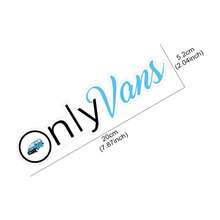1张趣味汽车贴纸“OnlyVans”，适用于面包车、小型货车、MPV、车身车窗PVC贴纸，汽车装饰贴纸 - 1件 - 查看 8