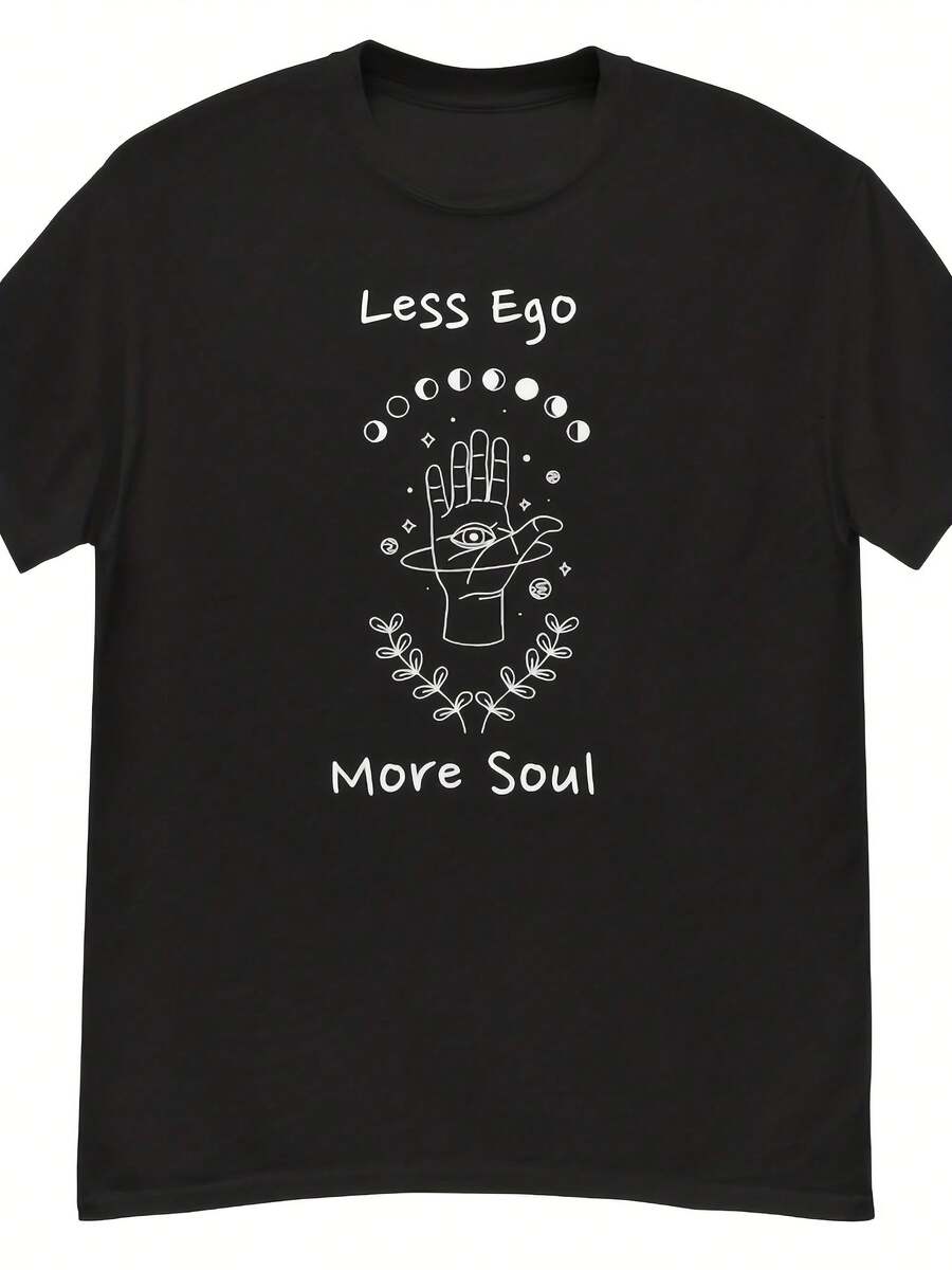 Less Ego More Soul Shirt - Kiểu 3 - Xem 1