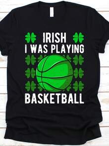 Irish I Was Playing Basketball Shirt, St. Patrick's Day Gift, Shamrock Design, Basketball Graphic, Basketball Players Shirt, Shooting Sport - Style 3 - View 1
