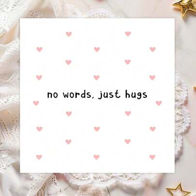 无需言语，唯有拥抱，想念朋友卡片，慰问礼物，坚强卡片，想念朋友卡片，朋友鼓励卡片