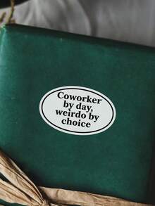 1pc Coworker By Day,Weirdo By Choice Sticker - Funny And Bold Vinyl Sticker For Laptops, Notebooks, Water Bottles, Study Desks, Office Spaces, And Humor Zones | Great For Employees, Humor Fans, Students, And Colleagues | Perfect Gag Gift For Friends, Family, And Office Workers | Hilarious Sticker For Work Humor, Workplace Fun, And Relatable Decor" - Multicolor - View 11