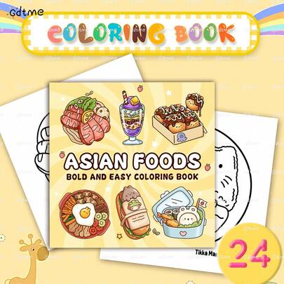 GDTME 'Asian Food Illustrations: Adult Stress-Relief Coloring Book' - An Adult Coloring Book Featuring Line Drawings Of Various Delicious Foods, Including Sushi, Ramen, And Cute Food Scenes. It Makes An Ideal Gift For Valentine's Day, Girlfriend's Day, And Back-To-School Season. Perfect For Occasions Such As Easter, Thanksgiving, New Year