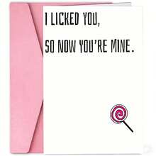 1张贺卡，俏皮贺卡，送给男朋友或女朋友的贺卡，送给丈夫或妻子的贺卡，我舔了你，所以现在你是我的了。 - 彩色 - 查看 4