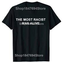 2026Divertido El Hombre Más Racial Vivo Gráfico Camiseta 100% Algodón Moda Casual para Hombres y Mujeres Camiseta Holgada de Gran Tamaño Ropa de Calle - Negro - Ver 11