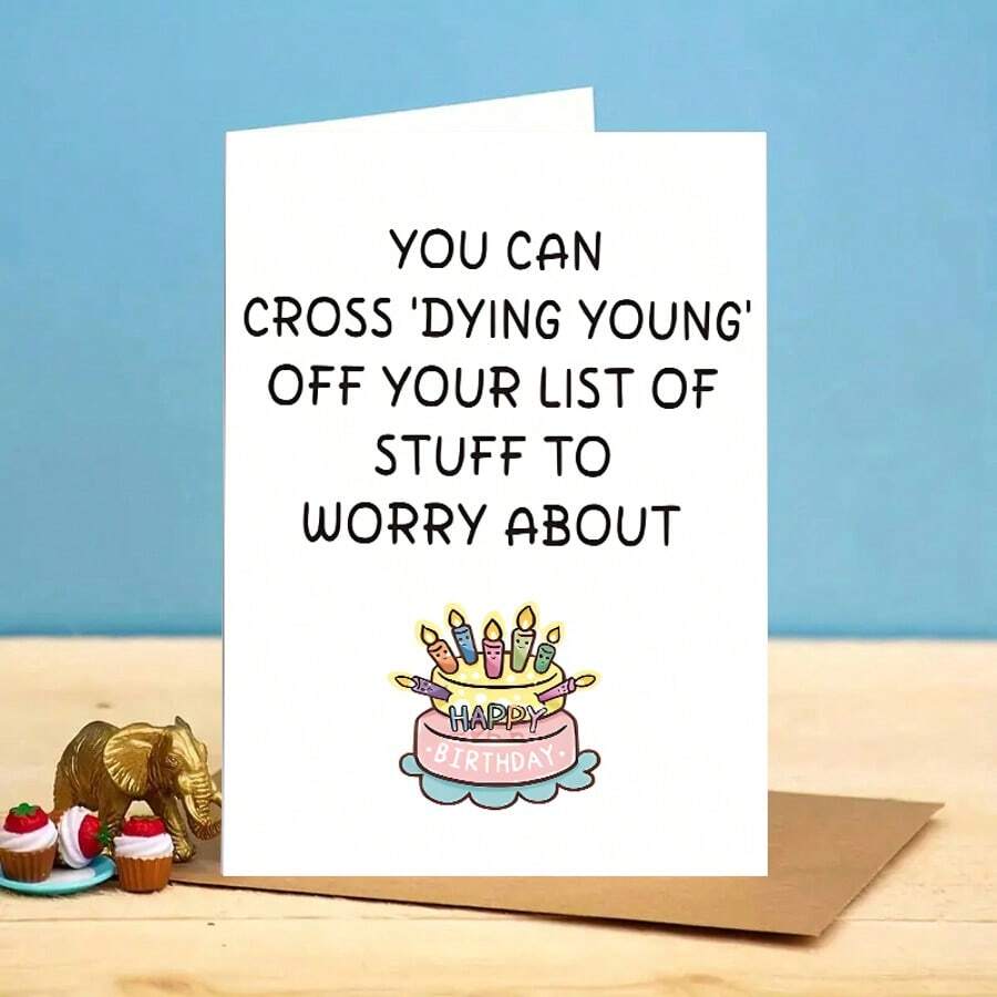 1 Set Funny Birthday Greeting Card With Envelope - "Crossed Out Dying Young" Design - Unique & Memorable Creative Gift, Hilarious Birthday Card Suitable For Anyone - Sets - View 1