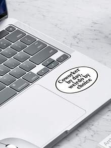 1pc Coworker By Day,Weirdo By Choice Sticker - Funny And Bold Vinyl Sticker For Laptops, Notebooks, Water Bottles, Study Desks, Office Spaces, And Humor Zones | Great For Employees, Humor Fans, Students, And Colleagues | Perfect Gag Gift For Friends, Family, And Office Workers | Hilarious Sticker For Work Humor, Workplace Fun, And Relatable Decor" - Multicolor - View 3
