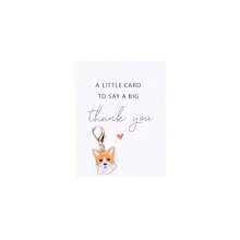 Thank You Card Cute Cartoon Pet Keychain Alloy Dog Bag Pendant Holiday Small Postcard Employee Appreciation Encouragement Blessing Close Friends - Corgi - Xem 10