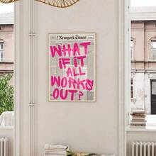 1幅现代黑白报纸风格的帆布海报，主题为“如果一切顺利”，包含积极的肯定语和励志名言。粉色、黑白报纸墙面装饰，粉色报纸印刷品：积极语录宿舍装饰，适用于家居装饰、房间装饰、卧室装饰、客厅装饰、浴室装饰、墙面装饰，可选配画框。 - 彩色 - 查看 5