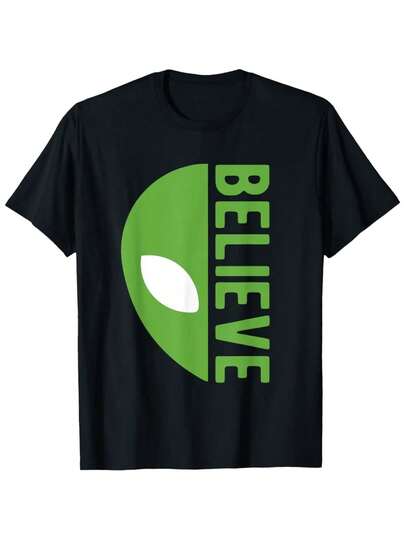 Alien Believe Sign Funny UFO For Funny Alien Believers UFOS T Shirt