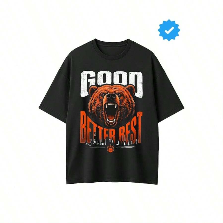 Bears Good Better Best Never Let It Rest Shirt Hoodie -  Good Better Best Ben S - 黑色 - 查看 1