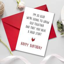 Funny Birthday Card For Him, "Glad We're Growing Old Together & You Have A Head Start" Humorous Card For Husband, Boyfriend, Best Friend - Red Heart Design - Single Piece - View 4