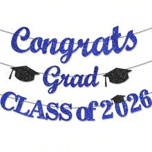 2026 Graduation Party Decorations - 2026 Graduate Banner - Congratulations Graduate Decorations, Glitter 2026 High School/College Graduation Party Supplies - Blue - View 6