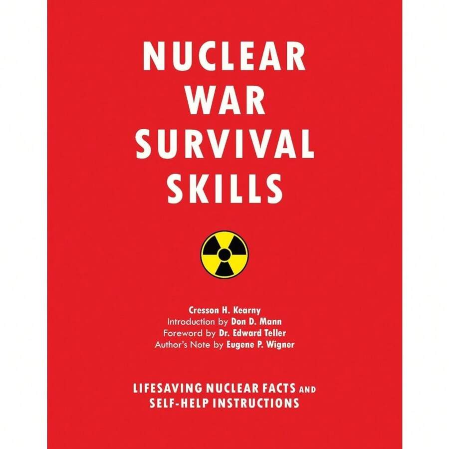 Nuclear War Survival Skills: Lifesaving Nuclear Facts And Self-Help Instructions - Default - View 1