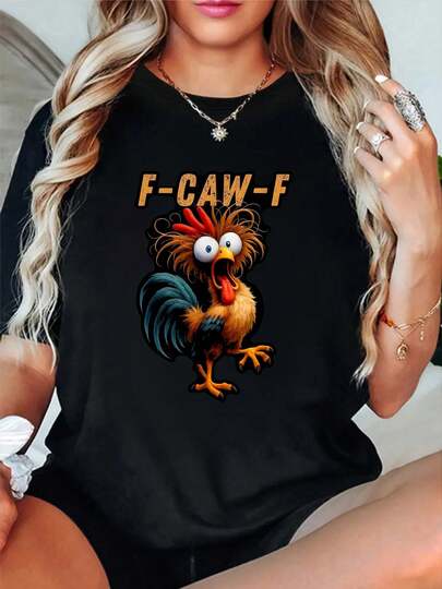 100% Cotton F Caw F Rooster Cartoon Design T-Shirt Round Neck Short Sleeve Streetwear Fashion Breathable Homme Soft Unisex Designer Clothes For Women Casual Clothes