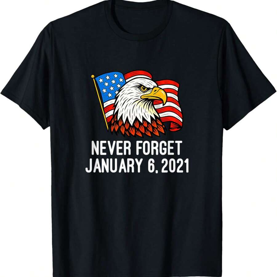 Never Forget January 6, 2021 - T-Shirt - Black - View 1