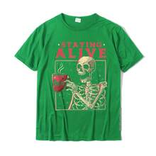 Staying Alive Skeleton Drink Coffee Funny Skeleton Skull T-Shirt Cotton Mens T Shirt Custom Tops Shirt Designer Birthday - 黑色 - 查看 8