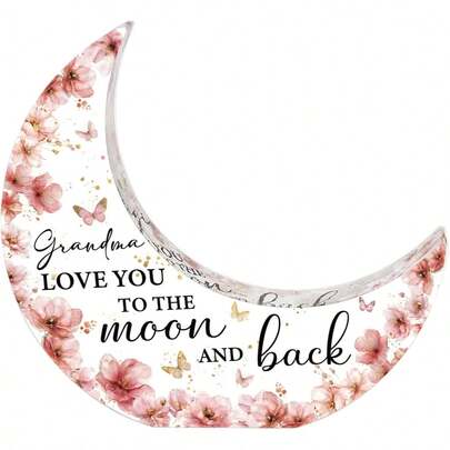 1件“奶奶爱你到月球再返回”礼物，月亮形状亚克力牌，孙辈送给奶奶的最佳生日礼物