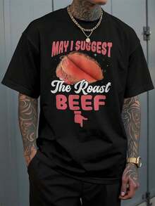May I Suggest The Roast Beef Funny Embarrassing Adult Humor T-Shirt - Black - View 1