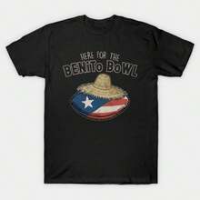 Here For The Benito Bowl Vintage Tee T00024 T-Shirt By Benkipo_stroe - 黑色 - 查看 1