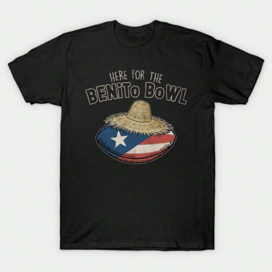 Here For The Benito Bowl Vintage Tee T00024 T-Shirt By Benkipo_stroe - 黑色 - 查看 1