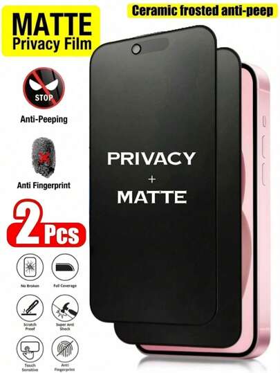 2pcs Privacy Anti-Spy Matte Ceramic Screen Protector, Compatible With IPhone 17, 16, 15, 14, 13, 12, 11 Pro Max/Mini/XR/X/XS Max/7/8 Plus/SE/14 Plus/17 Air, Made Of High-Quality Material, Scratch-Resistant, Ideal For Tech-Savvy Consumers Screen Protection Essentials, Applicable To Daily Shield, Office, Home Daily Shield Office Home Phone Screen Protector Phone Accessories Privacy Screen Protector Waterproof Shockproof Anti-Fall Scratch Resistant
