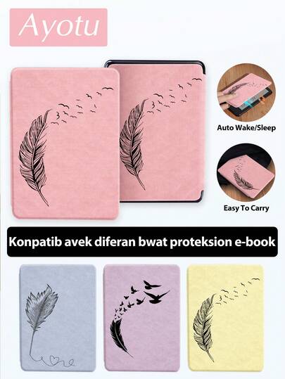 Ayotu Feather Pattern E-Book Protective Cover, Suitable For Kindle (11th Generation - Released In 2024), Kindle Paperwhite 12th Generation (Released In 2024), Kindle Paperwhite 11th Generation (Released In 2021), Kobo Clara Color/Monochrome And Other Models. Supports Wake/Sleep Mode, Corner Protection, Exquisite Book Illustrations, Perfect Reading Companion.