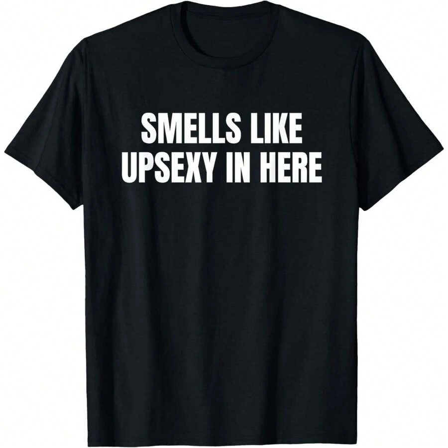 180GSM Pure Cotton Printed T Shirt With Smells Like Upsexy In Here Funny Graphic Soft And Breathable Material Durable And Dirt Resistant Easy To Clean Fabric Using Knitting Technology Comfortable To Wear Ideal For Flirts Offers A Funny Style - màu đen - Xem 1