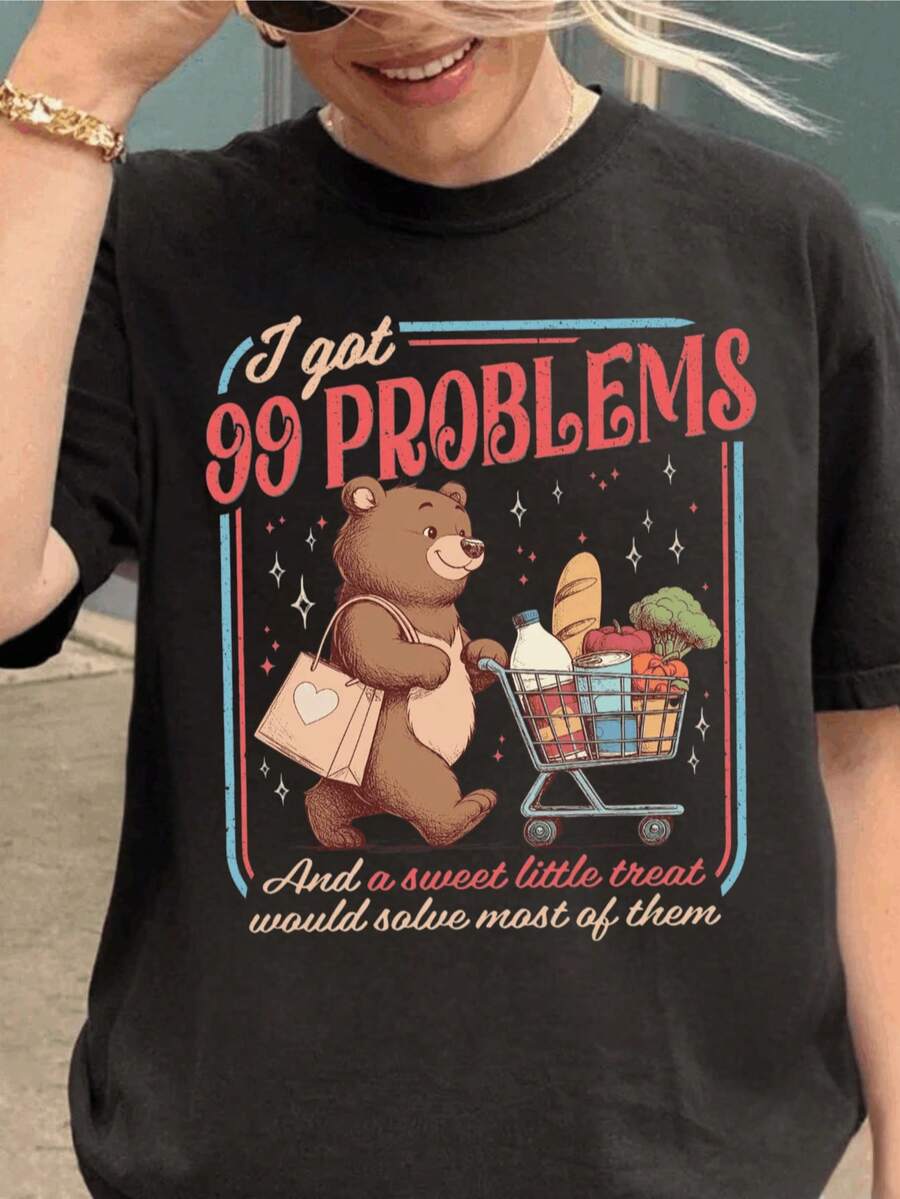 I Got 99 Problems And A Sweet Little Treat Shirt, Silly Retro T-Shirt, Cute Funny Bear Tee, - 黑色 - 查看 1